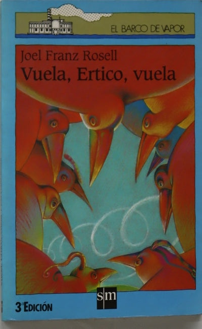 Vuela, Ertico, vuela