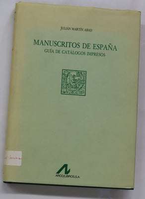 Manuscritos de España guía de catálogos impresos