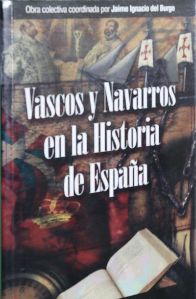 Vascos y navarros en la historia de España