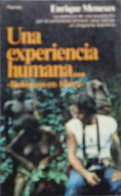 Una experiencia humana-- "Robinson en Africa"