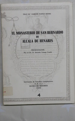 El monasterio de San Bernardo de Alcalá de Henares