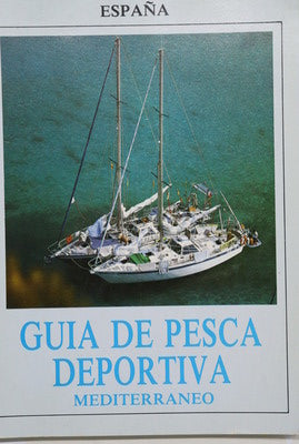 Guía de pesca deportiva del Mediterráneo