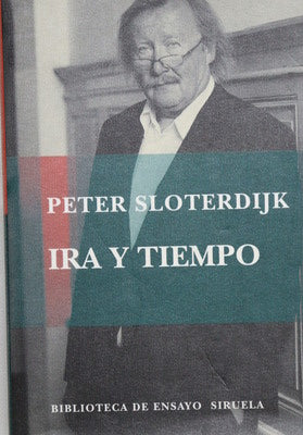 Ira y tiempo ensayo psicopolítico