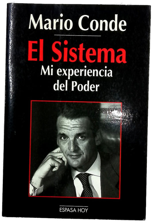 El sistema mi experiencia del poder