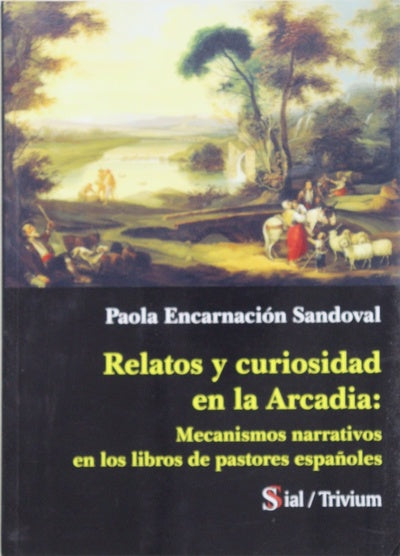 RELATOS Y CURIOSIDAD EN LA ARCADIA