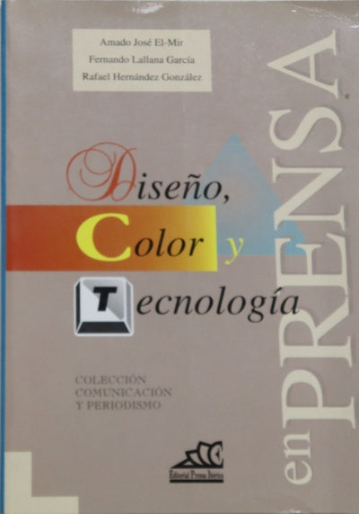 Diseño, color y tecnología en prensa