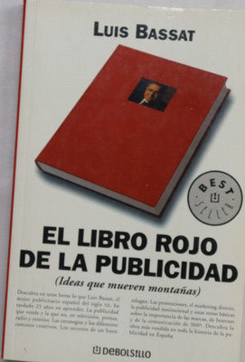 El libro rojo de la publicidad (ideas que mueven montañas)