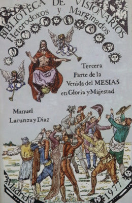 Tercera parte de la venida del Mesías en gloria y majestad