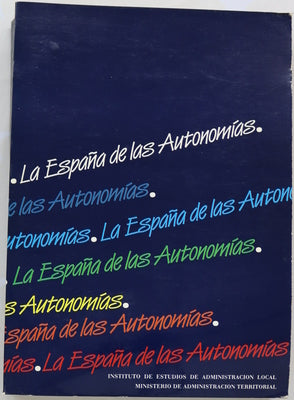 La España de las autonomías