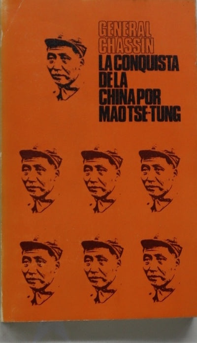 La conquista de China por Maotse-Tung