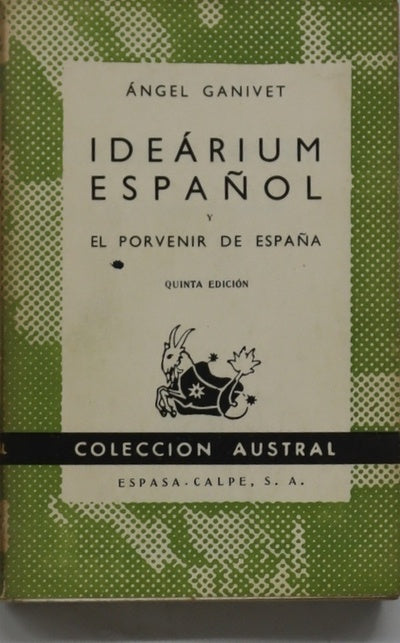 Ideárium español y el porvenir de España