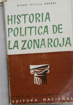 Historia politica de la zona roja