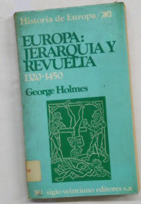 Europa : jerarquía y revuelta, 1320-1450