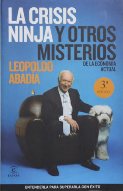 La crisis ninja y otros misterios de la economía actual