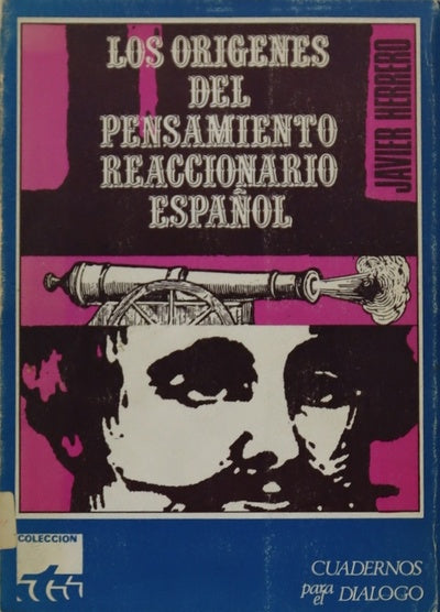 Los origenes del pensamiento reaccionario español