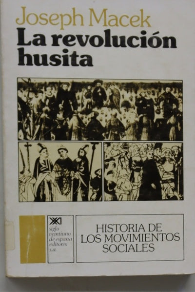La revolución husita Origenes, desarrollo y consecuencias