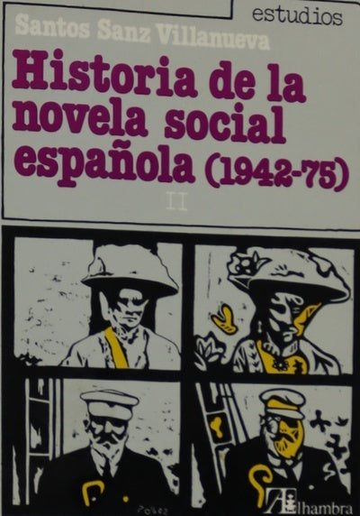 Historia de la novela social española (1942-1975) (v. II)