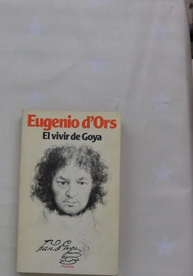 El vivir de Goya