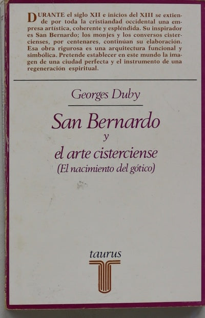 San Bernardo y el arte cisterciense (el nacimiento del gótico)