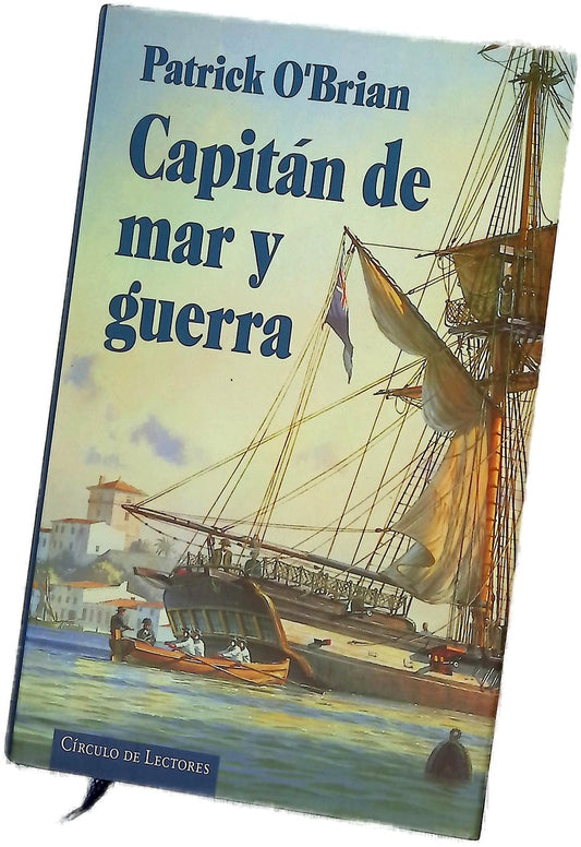 Capitán de mar y guerra una novela de la Armada inglesa