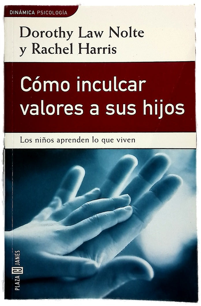 Cómo inculcar valores a sus hijos