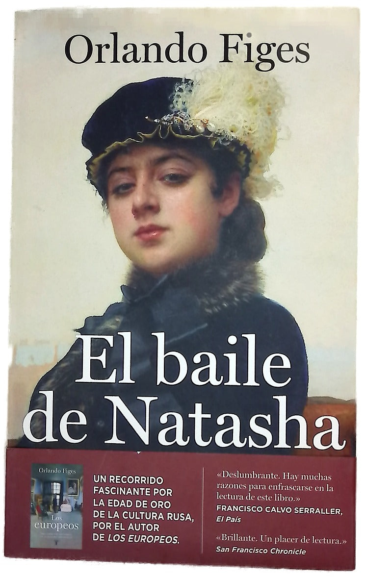 El baile de Natasha : una historia cultural de Rusia