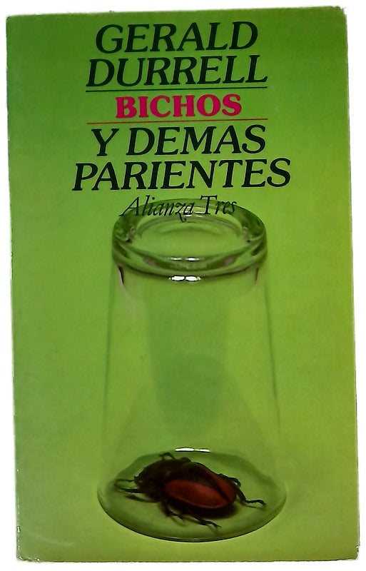 Bichos y demás parientes