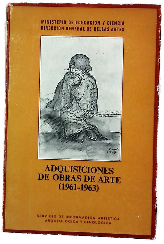 Adquisiciones del Ministerio de Educación y Ciencia a través de la Dirección General de Bellas Artes (1961-1963)
