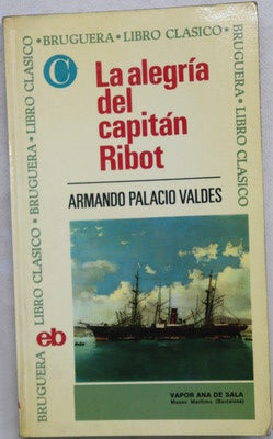 La alegría del capitán Ribot