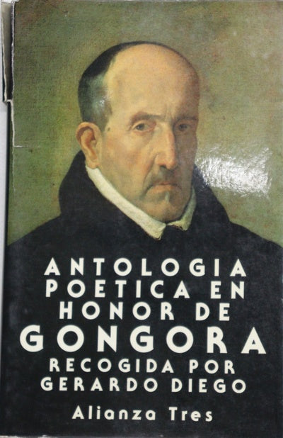 Antología poética en honor de Góngora desde Lope de Vega a Rubén Darío