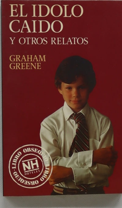 El ídolo caído y otros relatos
