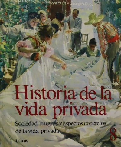 Historia de la vida privada(v. VIII)