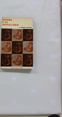 España y el Socialismo