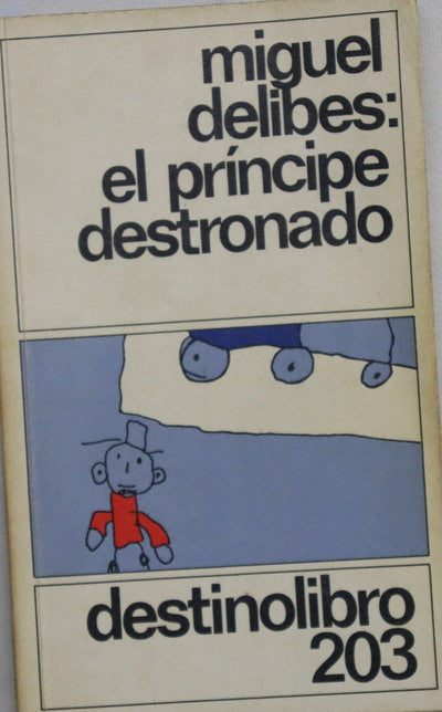 El príncipe destronado