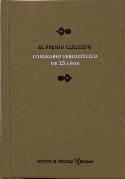 El Premio Cerecedo itinerario periodístico de 25 años
