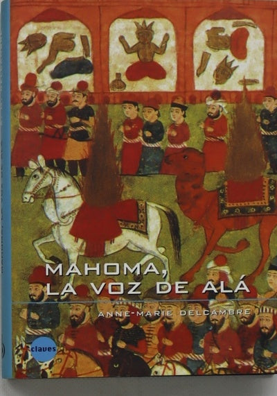 Mahoma la voz de Alá