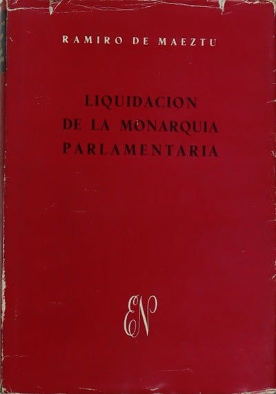 Liquidación de la Monarquía parlamentaria