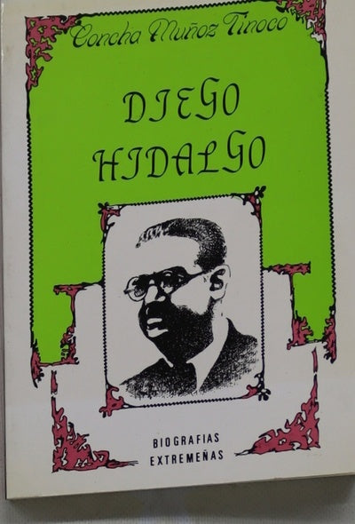 Diego Hidalgo : un notario republicano