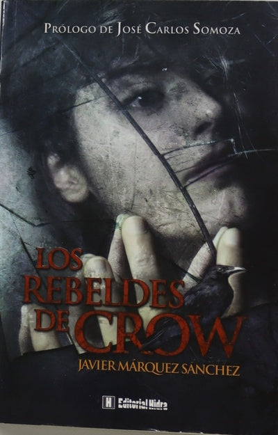 Los rebeldes de Crow
