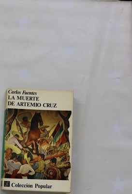 La muerte de Artemio Cruz