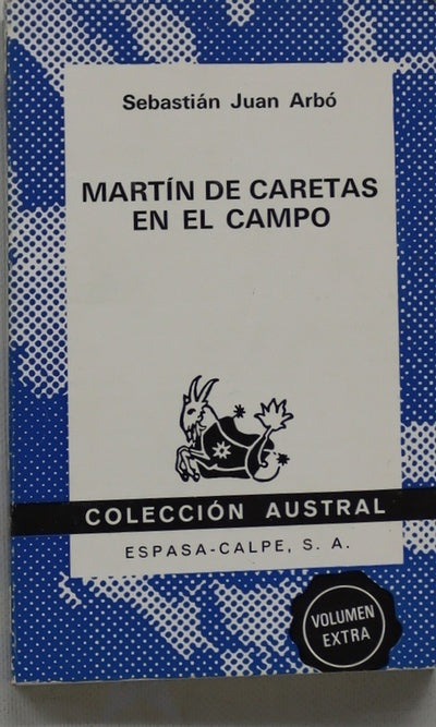 Martín de Caretas en el campo