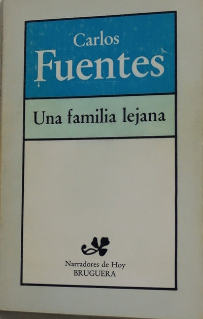 Una familia lejana