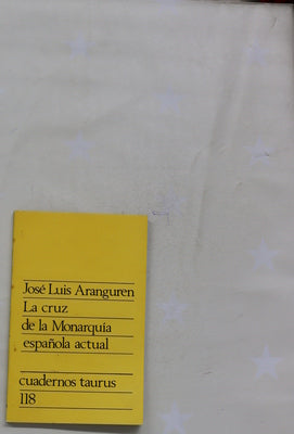 La cruz de la monarquía española actual