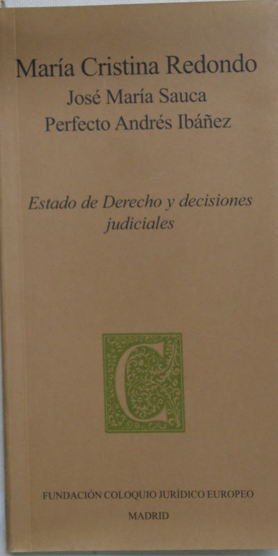 Estado de derecho y decisiones judiciales