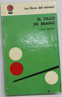 El taco de ebano