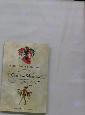 El caballero silencioso y otros relatos