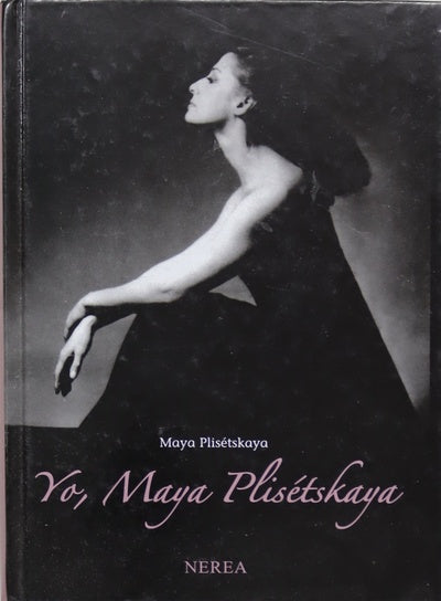 Yo, Maya Plisétskaya