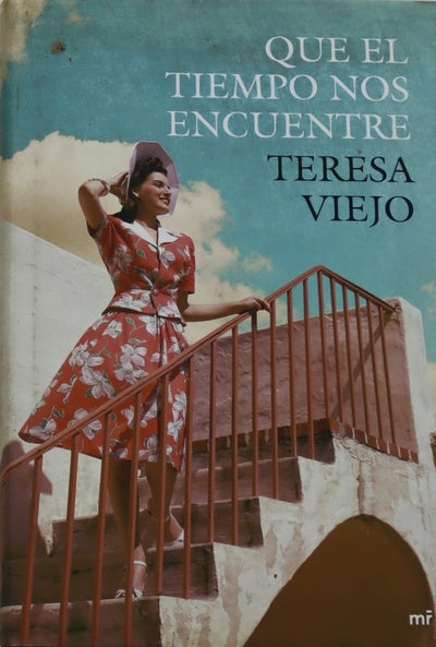 Que el tiempo nos encuentre