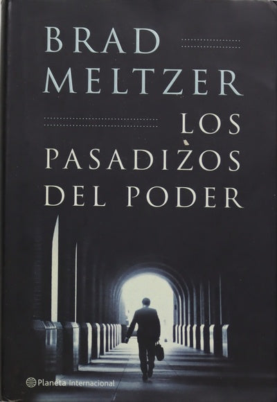 Los pasadizos del poder