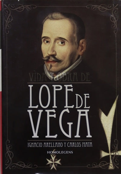 Vida y obra de Lope de Vega